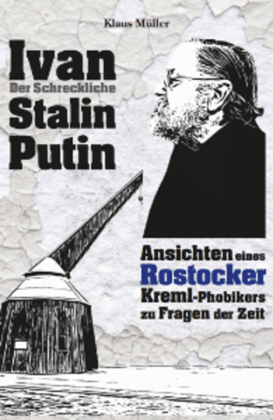 Ivan Stalin Putin – Ansichten